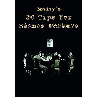 20 Tips for Seance Workers by Thomas Baxter - Book - Got Magic?