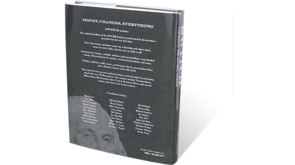SWITCH - Unfolding The $100 Bill Change by John Lovick - Book - Got Magic?