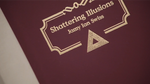 Shattering Illusions by Jamy Ian Swiss - Book - Got Magic?