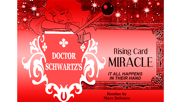Rising Card Miracle (Poker) by Dr. Schwartz - Trick - Got Magic?