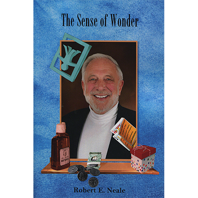The Sense of Wonder by Robert Neale - Book - Got Magic?