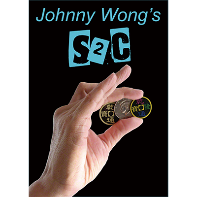 S2C by Johnny Wong  - Trick - Got Magic?