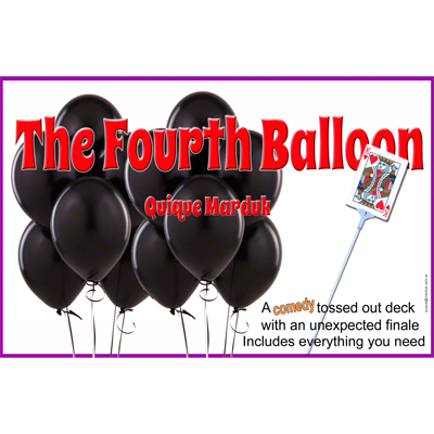 The Fourth Balloon by Quique Marduk  - Trick - Got Magic?