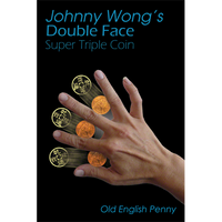 Double Face Super Triple Coin - Old English Penny (w/DVD) by Johnny Wong - Trick - Got Magic?