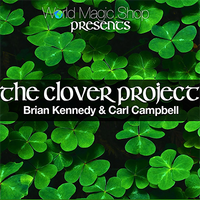 The Clover Project (DVD and Gimmicks) by Brian Kennedy - DVD - Got Magic?