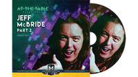 At the Table Live Lecture Jeff McBride Part 2 - DVD - Got Magic?