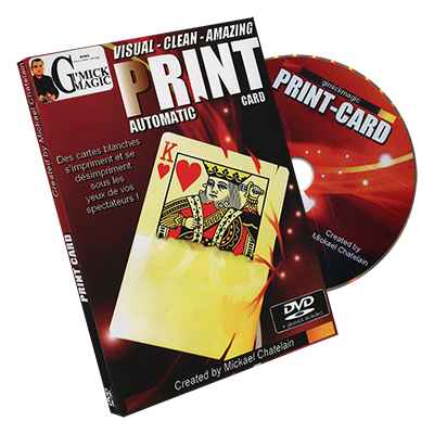 Print Card by Mickael Chatelain - Trick - Got Magic?