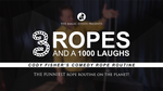 3 Ropes and 1000 Laughs by Cody Fisher - Trick - Got Magic?