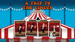 A Trip to The Circus by George Iglesias & Twister Magic - Trick - Got Magic?