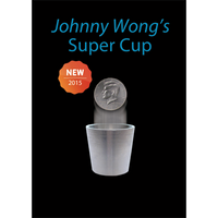 Super Cup ( Half Dollar) by Johnny Wong -(1 dvd and 1 cup) Trick - Got Magic?