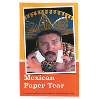 Mexican Paper Tear by Scott Alexander - Trick - Got Magic?