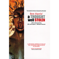 A Thought Well Stolen by Ben Harris - Trick - Got Magic?