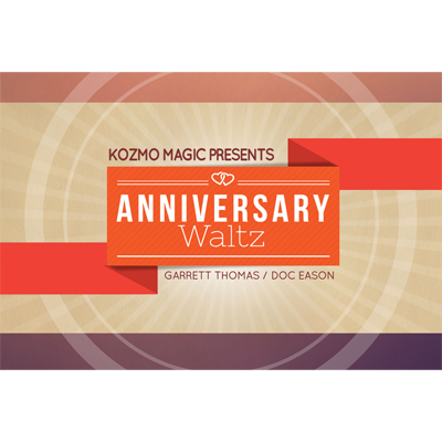 Anniversary Waltz (Special Cards and Online Instructions) by Garrett Thomas and Doc Eason - Trick - Got Magic?
