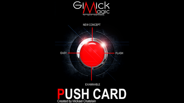 PUSH CARD (English) by Mickael Chatelain  - Trick - Got Magic?
