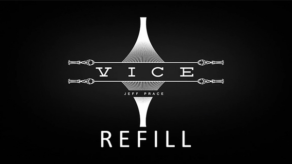 Refill for Vice (25 Units) by Jeff Prace - Trick - Got Magic?