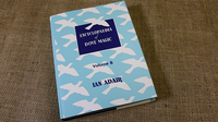 Encyclopedia of Dove Magic Volume 5 (Limited) by Ian Adair - Book - Got Magic?