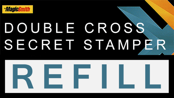Secret Stamper Part (Refill) for Double Cross by Magic Smith - Trick - Got Magic?