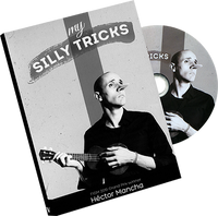 My Silly Tricks by Hector Mancha - DVD - Got Magic?