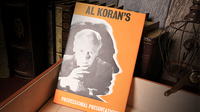 Al Koran Professional Presentations (Limited/Out of Print) by Al Koran - Book - Got Magic?