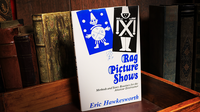 Rag Picture Shows (Limited/Out of Print) by Eric Hawkesworth - Book - Got Magic?