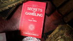 Secrets of Gambling (Limited/Out of Print) by Hugh Miller - Book - Got Magic?