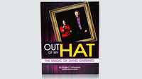 Out Of My Hat (Hardbound) by David Garrard - Book - Got Magic?