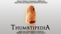 Thumbtipedia (DVD and Gimmick) by Vernet - DVD - Got Magic?