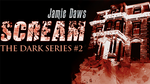 Scream (DVD and Gimmick) by Jamie Dawes - DVD - Got Magic?