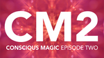 Conscious Magic Episode 2 (Get Lucky, Becoming, Radio, Fifty 50) with Ran Pink and Andrew Gerard - DVD - Got Magic?