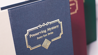 Preserving Mystery by Jamy Ian Swiss - Book - Got Magic?
