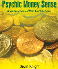 Psychic Money Sense by Devin Knight - Trick - Got Magic?