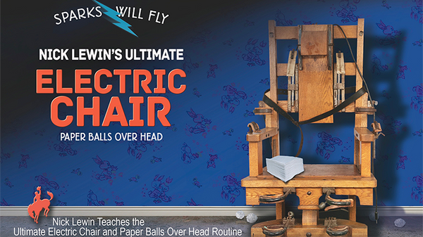 Nick Lewin's Ultimate Electric Chair and Paper Balls Over Head - DVD - Got Magic?