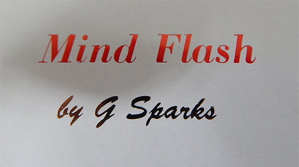 MIND FLASH by G Sparks - Trick - Got Magic?
