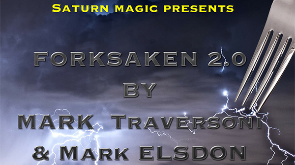 Forksaken 2.0 by Mark Traversoni &  Mark Elsdon - Trick - Got Magic?