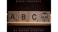 ABC (Gimmicks and Online Instructions) by Wayne Dobson - Trick - Got Magic?