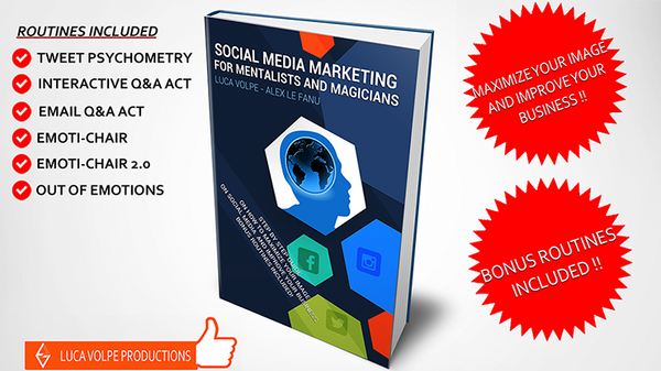 Social Media Marketing for Mentalists and Magicians by Luca Volpe - Book - Got Magic?