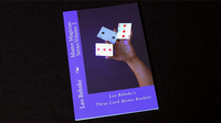 Three Card Monte Booklet by Leo Behnke - Book - Got Magic?