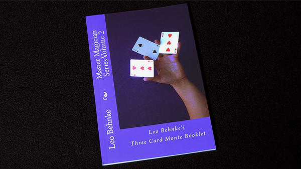Three Card Monte Booklet by Leo Behnke - Book - Got Magic?