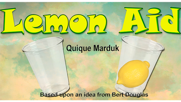 Lemon Aid by Quique Marduk - Trick - Got Magic?