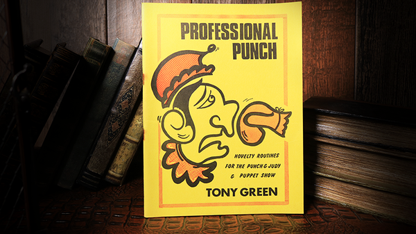 Professional Punch by Tony Green - Book - Got Magic?