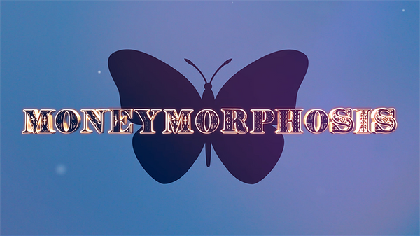 Moneymorphosis (Gimmick and Online Instructions) by Dallas Fueston and Jason Bird - Trick - Got Magic?