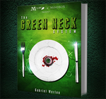 The Green Neck System by Gabriel Werlen & Marchand de trucs & Mindbox - Book - Got Magic?