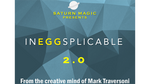 InEGGsplicable 2.0 (White) by Mark Traversoni - Trick - Got Magic?