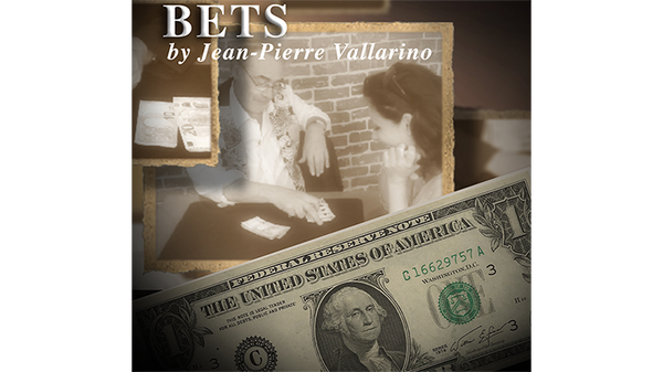 BETS (U.S.) by Jean-Pierre Vallarino - Trick - Got Magic?