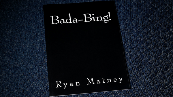 Bada-Bing! by Ryan Matney - Book - Got Magic?