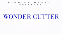Wonder Cutter by King of Magic - Trick - Got Magic?