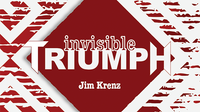 Invisible Triumph (Gimmicks and Online Instructions) by Jim Krenz - Trick - Got Magic?