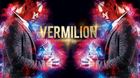 Vermillion by Think Nguyen - DVD - Got Magic?