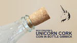 Unicorn Cork by Nick Einhorn - Trick - Got Magic?