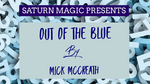 Out of the Blue by Mick McCreath - Trick - Got Magic?